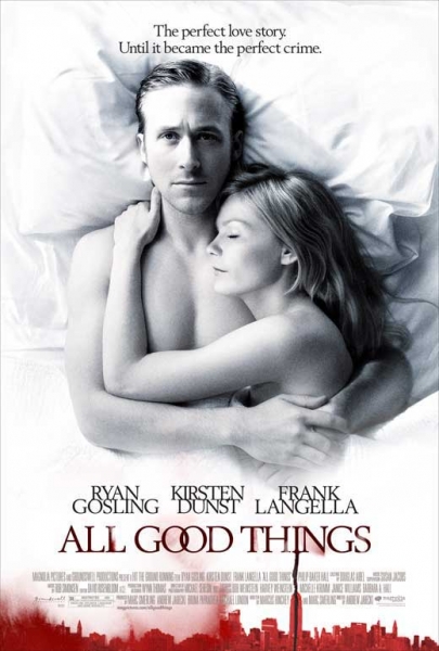 all-good-things-movie-poster-2010-1020675814.jpg